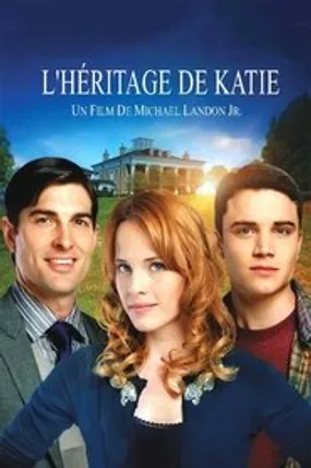 Affiche officielle du film L'héritage de Katie (2013) en French - Regarder en streaming sur GauloisFlix