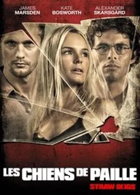 Affiche officielle du film Chiens de Paille (2011) en TrueFrench - HDLight - Regarder en streaming sur GauloisFlix