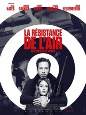 Affiche officielle du film La résistance de l'air (2015) en French - Regarder en streaming sur GauloisFlix