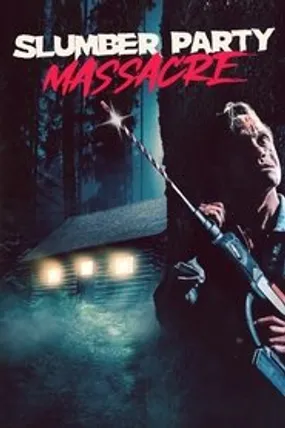 Affiche officielle du film Slumber Party Massacre (2021) en French - HDLight - Regarder en streaming sur GauloisFlix