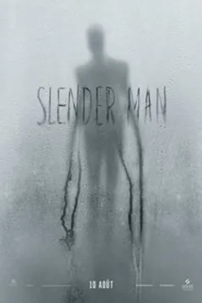 Affiche officielle du film Slender Man (2018) en TrueFrench - HDLight - Regarder en streaming sur GauloisFlix