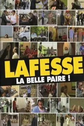 Affiche officielle du film Lafesse : La belle paire ! (2011) en TrueFrench - HDLight - Regarder en streaming sur GauloisFlix