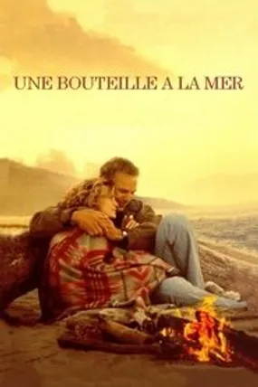 Affiche officielle du film Une bouteille à la mer (1999) en TrueFrench - HDLight - Regarder en streaming sur GauloisFlix
