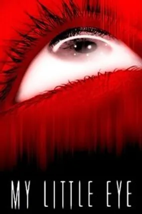 Affiche officielle du film My Little Eye (2002) en French - Regarder en streaming sur GauloisFlix