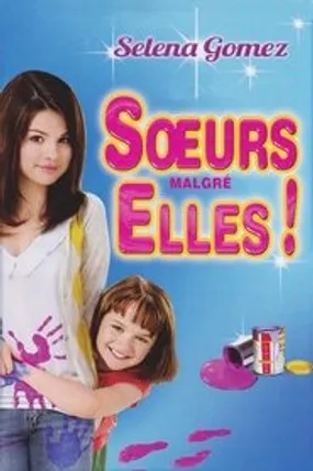 Affiche officielle du film Sœurs Malgré Elles ! (2010) en TrueFrench - HDLight - Regarder en streaming sur GauloisFlix