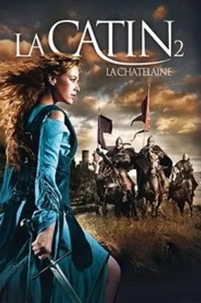 Affiche officielle du film La Châtelaine (2012) en TrueFrench - HDLight - Regarder en streaming sur GauloisFlix