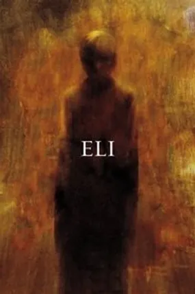 Affiche officielle du film Eli (2019) en TrueFrench - HDLight - Regarder en streaming sur GauloisFlix