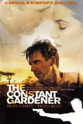 Affiche officielle du film The Constant Gardener (2005) en TrueFrench - HDLight - Regarder en streaming sur GauloisFlix