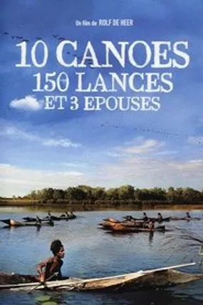 Affiche officielle du film 10 canoés, 150 lances et 3 épouses (2006) en French - Regarder en streaming sur GauloisFlix
