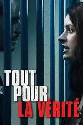 Affiche officielle du film Tout Pour la Vérité (2008) en French - HDLight - Regarder en streaming sur GauloisFlix