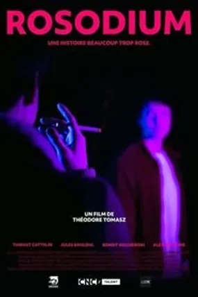 Affiche officielle du film Rosodium (2022) en French - HDLight - Regarder en streaming sur GauloisFlix
