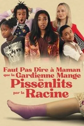 Affiche officielle du film Don't Tell Mom the Babysitter's Dead (2024) en TrueFrench - HDLight - Regarder en streaming sur GauloisFlix