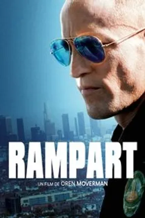 Affiche officielle du film Rampart (2011) en TrueFrench - HDLight - Regarder en streaming sur GauloisFlix
