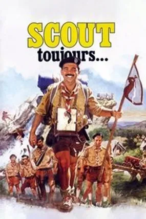 Affiche officielle du film Scout toujours… (1985) en French - Regarder en streaming sur GauloisFlix