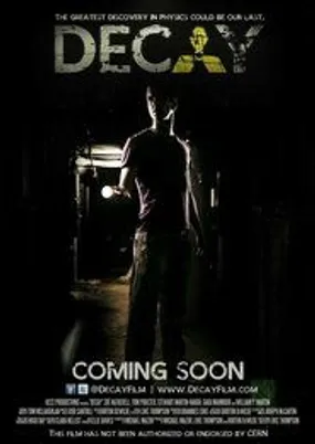 Affiche officielle du film Decay (2012) en French - Regarder en streaming sur GauloisFlix