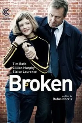Affiche officielle du film Broken (2012) en TrueFrench - DVDRIP - Regarder en streaming sur GauloisFlix