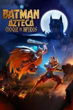 Affiche officielle du film Batman Azteca: Choque de imperios (2025) en VOSTFR - HDLight - Regarder en streaming sur GauloisFlix