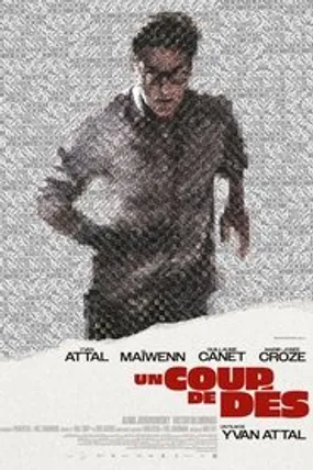 Affiche officielle du film Un Coup de dés (2024) en French - HDLight - Regarder en streaming sur GauloisFlix