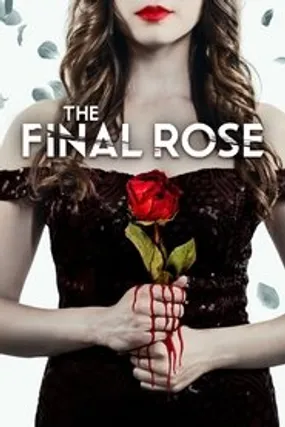 Affiche officielle du film The Final Rose (2022) en French - Bdrip LD - Regarder en streaming sur GauloisFlix