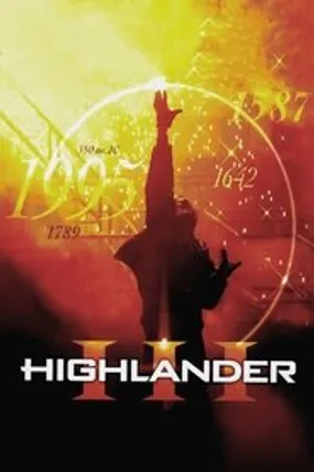 Affiche officielle du film Highlander 3 (1994) en TrueFrench - HDLight - Regarder en streaming sur GauloisFlix