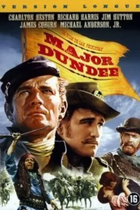 Affiche officielle du film Major Dundee (1965) en TrueFrench - HDLight - Regarder en streaming sur GauloisFlix