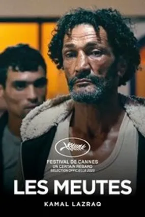 Affiche officielle du film Les Meutes (2023) en TrueFrench - HDLight - Regarder en streaming sur GauloisFlix
