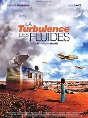Affiche officielle du film La Turbulence des fluides (2002) en French - Regarder en streaming sur GauloisFlix
