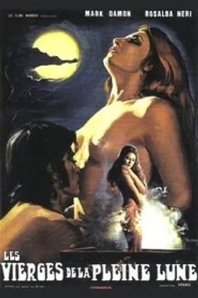 Affiche officielle du film Les vierges de la pleine lune (1973) en TrueFrench - HDLight - Regarder en streaming sur GauloisFlix