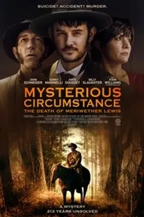 Affiche officielle du film Mysterious Circumstance: The Death of Meriwether Lewis (2022) en French - Bdrip LD - Regarder en streaming sur GauloisFlix