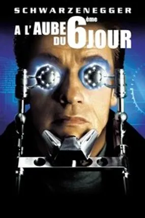 Affiche officielle du film À l'aube du 6ème jour (2000) en TrueFrench - HDLight - Regarder en streaming sur GauloisFlix