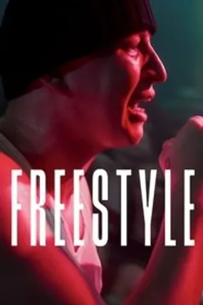 Affiche officielle du film Freestyle (2023) en TrueFrench - HDLight - Regarder en streaming sur GauloisFlix
