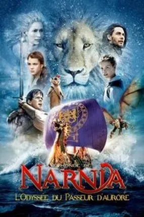 Affiche officielle du film Le Monde de Narnia : L'Odyssée du passeur d'aurore (2010) en TrueFrench - HDLight - Regarder en streaming sur GauloisFlix