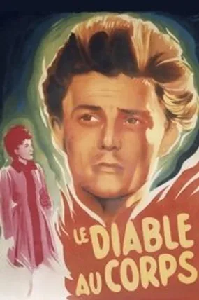 Affiche officielle du film Le Diable au corps (1947) en French - Regarder en streaming sur GauloisFlix