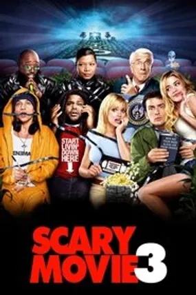 Affiche officielle du film Scary Movie 3 (2003) en TrueFrench - HDLight - Regarder en streaming sur GauloisFlix
