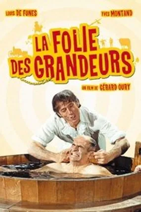 Affiche officielle du film La Folie des grandeurs (1971) en TrueFrench - HDLight - Regarder en streaming sur GauloisFlix