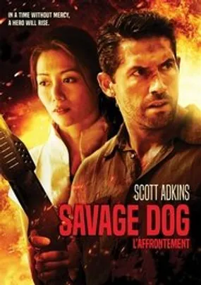 Affiche officielle du film Chien sauvage (Savage Dog) (2017) en TrueFrench - HDLight - Regarder en streaming sur GauloisFlix