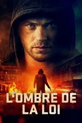 Affiche officielle du film L'ombre de la loi (2023) en TrueFrench - HDLight - Regarder en streaming sur GauloisFlix
