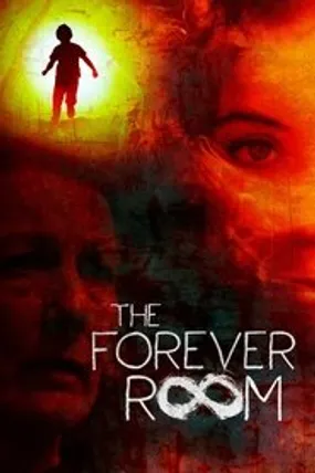 Affiche officielle du film The Forever Room (2021) en French - Bdrip LD - Regarder en streaming sur GauloisFlix