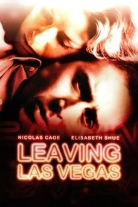 Affiche officielle du film Leaving Las Vegas (1995) en TrueFrench - HDLight - Regarder en streaming sur GauloisFlix
