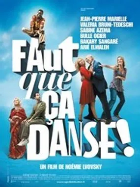 Affiche officielle du film Faut que ça danse ! (2007) en French - HDLight - Regarder en streaming sur GauloisFlix