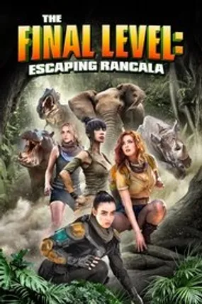 Affiche officielle du film The Final Level: Escaping Rancala (2019) en French - DVDRIP - Regarder en streaming sur GauloisFlix
