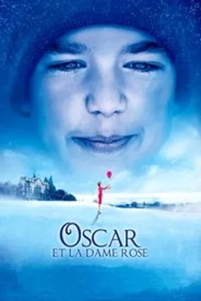 Affiche officielle du film Oscar et la dame rose (2009) en French - Regarder en streaming sur GauloisFlix