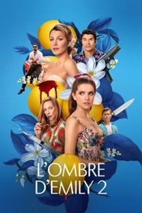 Affiche officielle du film L'ombre d'Emily 2 (2025) en TrueFrench - HDLight - Regarder en streaming sur GauloisFlix