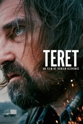 Affiche officielle du film Teret (2019) en VOSTFR - HDLight - Regarder en streaming sur GauloisFlix