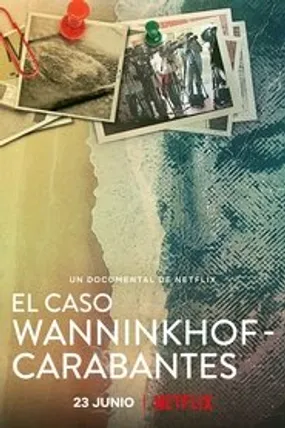 Affiche officielle du film Meurtres sur la Costa del Sol : l’Affaire Wanninkhof-Carabantes (2021) en French - HDLight - Regarder en streaming sur GauloisFlix