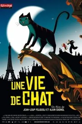 Affiche officielle du film Une vie de chat (2010) en French - Regarder en streaming sur GauloisFlix