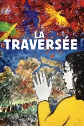 Affiche officielle du film La Traversée (2021) en French - HDLight - Regarder en streaming sur GauloisFlix