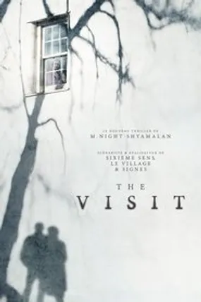 Affiche officielle du film The Visit (2015) en TrueFrench - HDLight - Regarder en streaming sur GauloisFlix