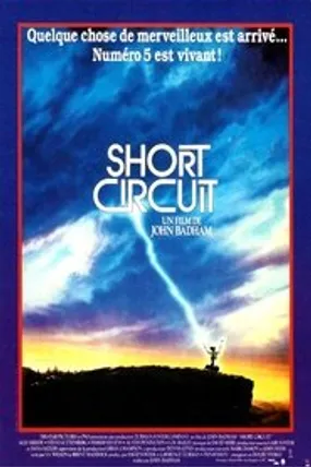 Affiche officielle du film Short Circuit (1986) en TrueFrench - HDLight - Regarder en streaming sur GauloisFlix