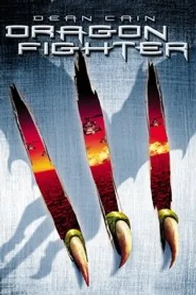 Affiche officielle du film Dragon Fighter (2003) en French - Regarder en streaming sur GauloisFlix